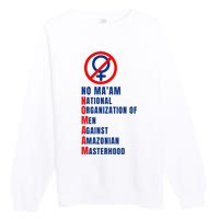 No MaAm Married With Children No MaAm Premium Crewneck Sweatshirt