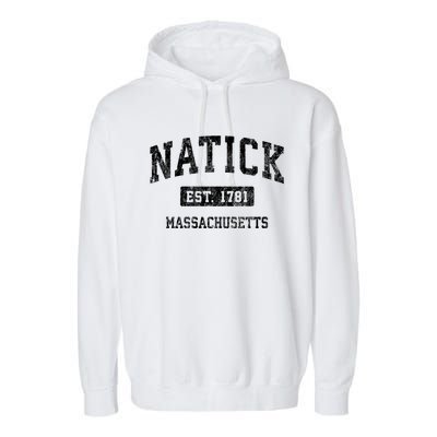 Natick Massachusetts Ma Vintage Established Sports Design Garment-Dyed Fleece Hoodie