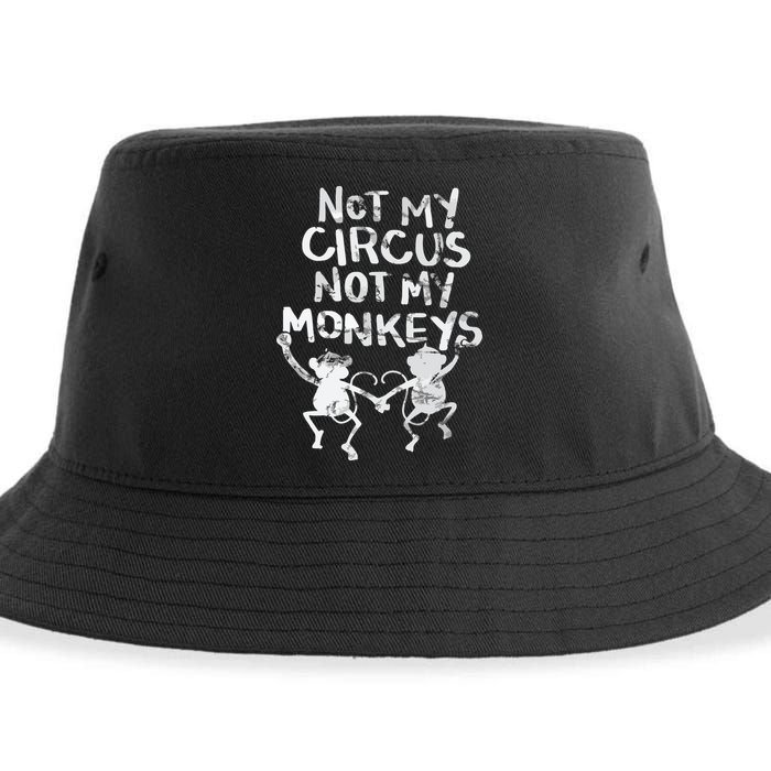Not My Monkey Not My Circus Funny Monkey Quotes Sustainable Bucket Hat