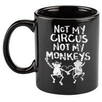 Not My Monkey Not My Circus Funny Monkey Quotes 11oz C Handle Ceramic Mug