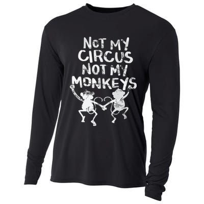 Not My Monkey Not My Circus Funny Monkey Quotes Cooling Performance Long Sleeve Crew