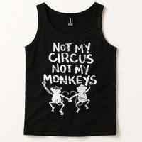 Not My Monkey Not My Circus Funny Monkey Quotes Tank Top