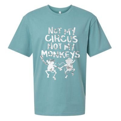 Not My Monkey Not My Circus Funny Monkey Quotes Sueded Cloud Jersey T-Shirt