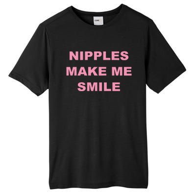 Nipples Make Me Smile Tall Fusion ChromaSoft Performance T-Shirt