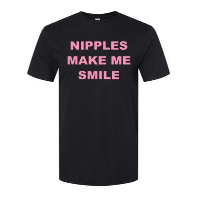 Nipples Make Me Smile Softstyle® CVC T-Shirt