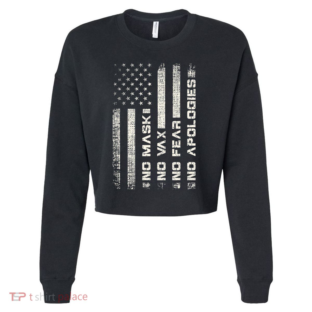 No Mask No Vax Apologies Anti Vaccine Usa Flag Cropped Pullover Crew