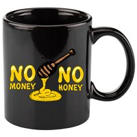 No Money No Honey 11oz C Handle Ceramic Mug