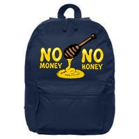 No Money No Honey 16 in Basic Backpack