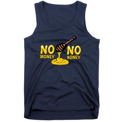 No Money No Honey Tank Top