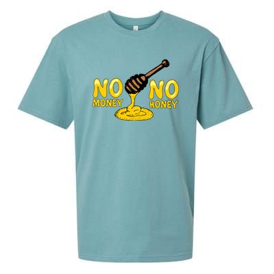 No Money No Honey Sueded Cloud Jersey T-Shirt