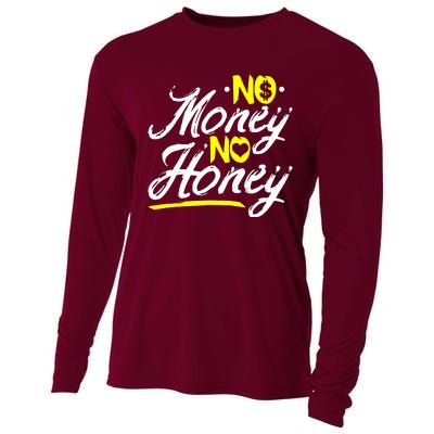 No Money No Honey Cooling Performance Long Sleeve Crew