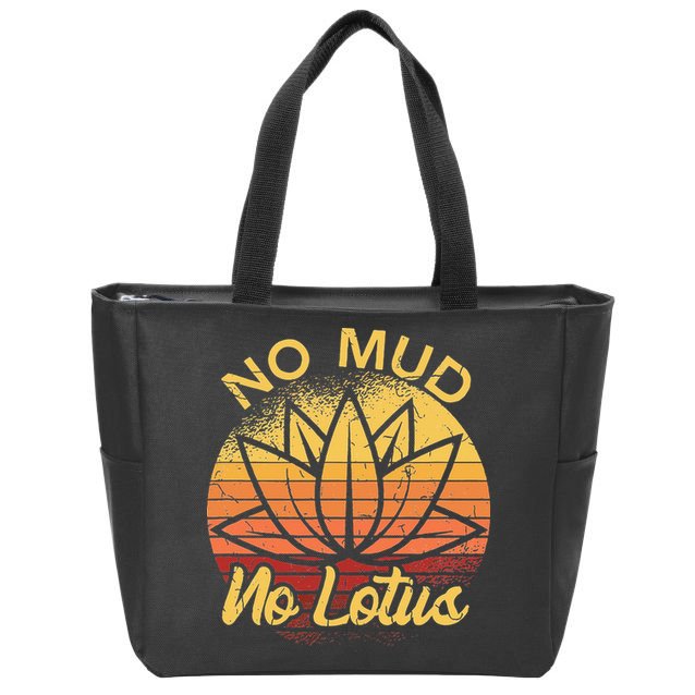No Mud No Lotus Flower Yoga Meditation Spiritual Gift Zip Tote Bag