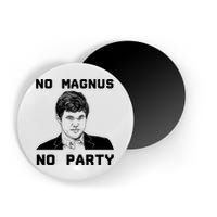 No Magnus No Party Magnet