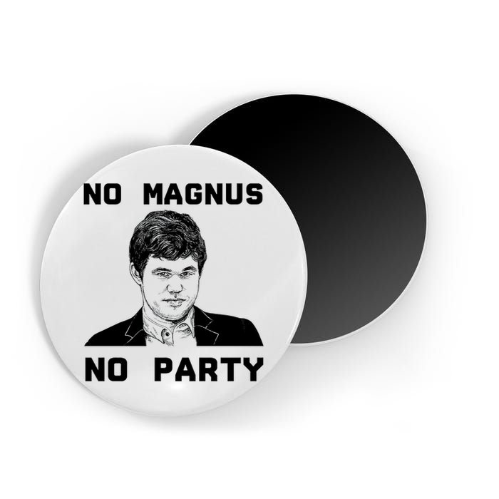 No Magnus No Party Magnet