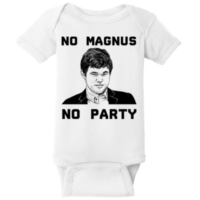 No Magnus No Party Baby Bodysuit