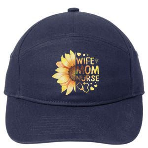 Nurse Mom Nurses Week Wife Nurse Her Mom Life Mother's Day Funny 7-Panel Snapback Hat