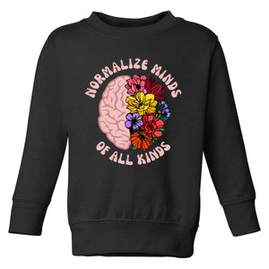 Normalize Minds Of All Kinds Autism Awareness Toddler Sweatshirt