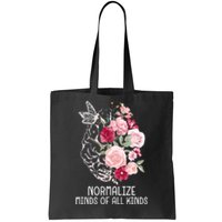 Normalize Minds Of All Kinds Autism Neurodiversity Inclusion Tote Bag