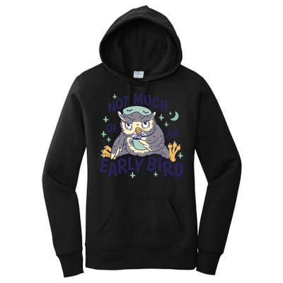 Not Much Of An Early Bird Owl Women's Pullover Hoodie