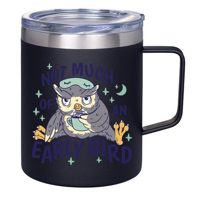 Not Much Of An Early Bird Owl 12oz Stainless Steel Coffee Mug
