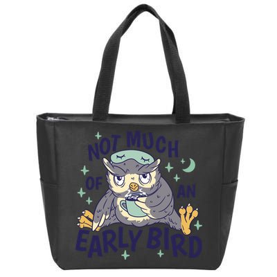 Not Much Of An Early Bird Owl Zip Tote Bag