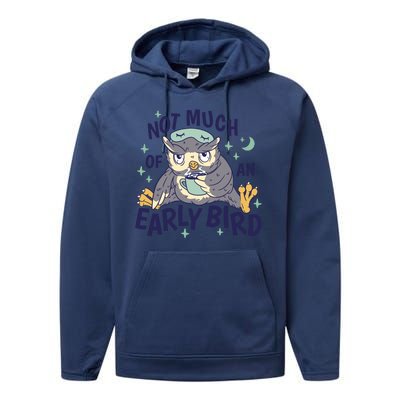 Not Much Of An Early Bird Owl Performance Fleece Hoodie