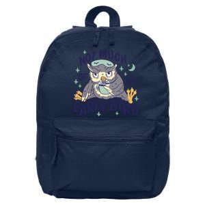 Not Much Of An Early Bird Owl 16 in Basic Backpack