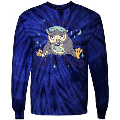 Not Much Of An Early Bird Owl Tie-Dye Long Sleeve Shirt