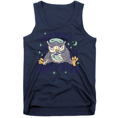 Not Much Of An Early Bird Owl Tank Top