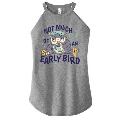 Not Much Of An Early Bird Owl Women’s Perfect Tri Rocker Tank