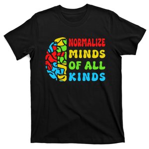 Normalize Minds of All Kinds Autism Awereness Neurodiversity T-Shirt