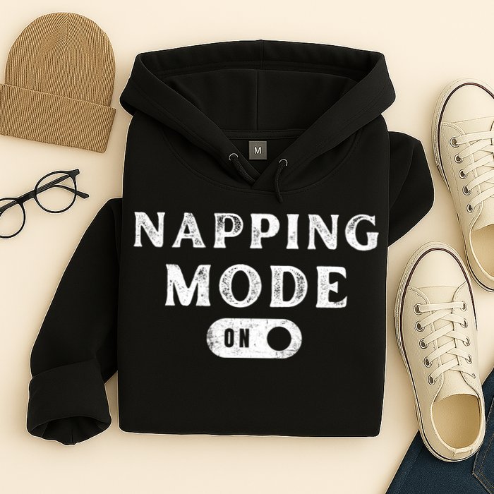 Napping Mode On Hoodie