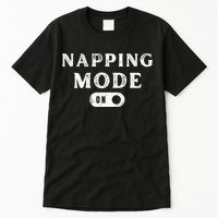 Napping Mode On Tall T-Shirt