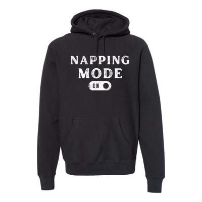 Napping Mode On Premium Hoodie