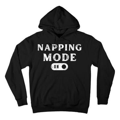 Napping Mode On Tall Hoodie