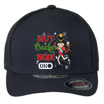 Nutcracker Mode On Nutcracker Christmas Flexfit Unipanel Trucker Cap