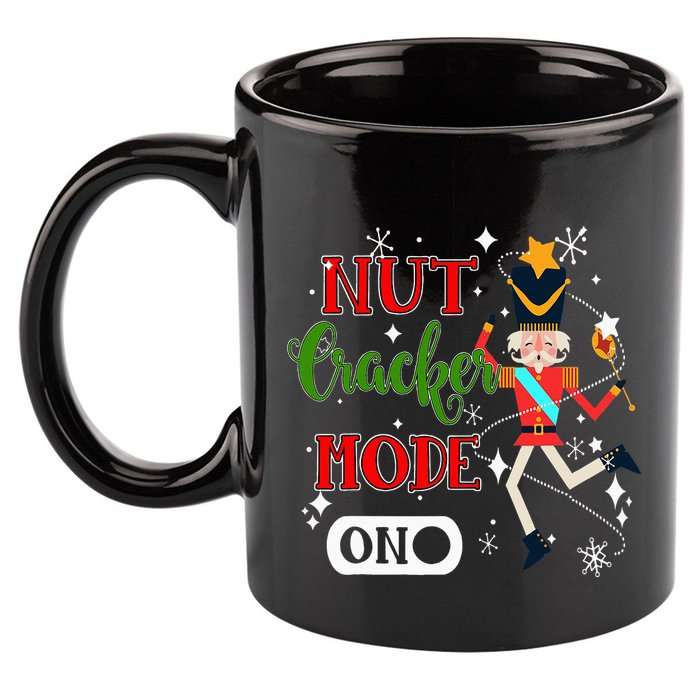 Nutcracker Mode On Nutcracker Christmas 11oz C Handle Ceramic Mug