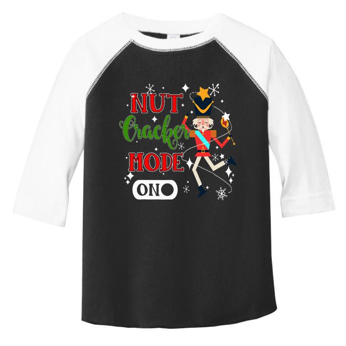 Nutcracker Mode On Nutcracker Christmas Toddler Fine Jersey T-Shirt