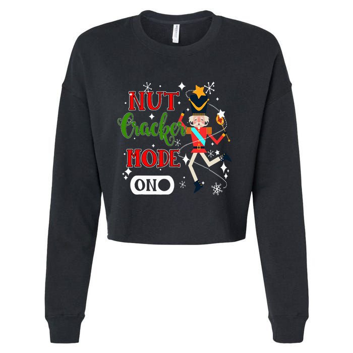 Nutcracker Mode On Nutcracker Christmas Cropped Pullover Crew