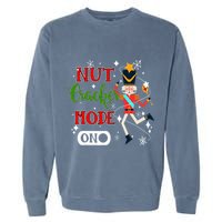 Nutcracker Mode On Nutcracker Christmas Garment-Dyed Sweatshirt