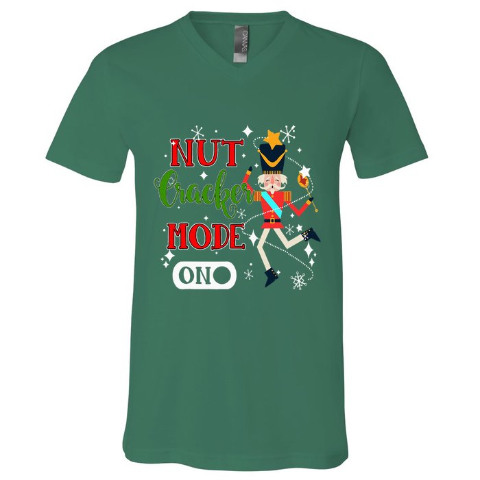 Nutcracker Mode On Nutcracker Christmas V-Neck T-Shirt