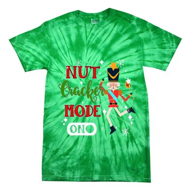 Nutcracker Mode On Nutcracker Christmas Tie-Dye T-Shirt