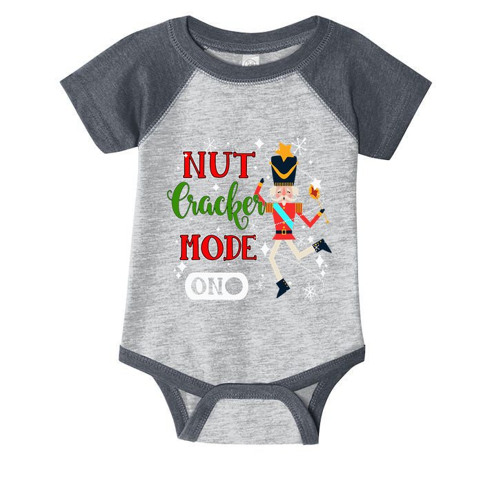 Nutcracker Mode On Nutcracker Christmas Infant Baby Jersey Bodysuit