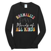 Normalize Minds of All Kinds Autism Awereness Tall Long Sleeve T-Shirt