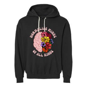 Normalize Minds Of All Kinds Autism Awareness Garment-Dyed Fleece Hoodie