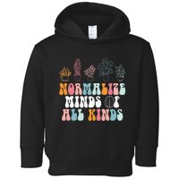 Normalize Minds Of All Kinds Groovy Retro Autism Awareness Toddler Hoodie