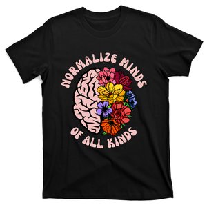 Normalize Minds Of All Kind Mental Health Celebrate Neurodiversity T-Shirt