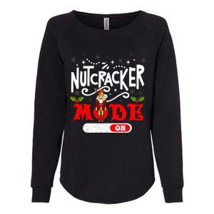 Nutcracker Mode On Dance Ballet Love Christmas Pajamas Gifts Womens California Wash Sweatshirt