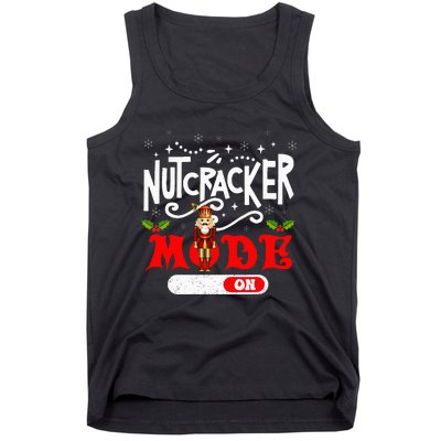 Nutcracker Mode On Dance Ballet Love Christmas Pajamas Gifts Tank Top