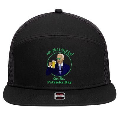 No Malarkey On St Patricks Day Joe Biden Beer Gift 7 Panel Mesh Trucker Snapback Hat